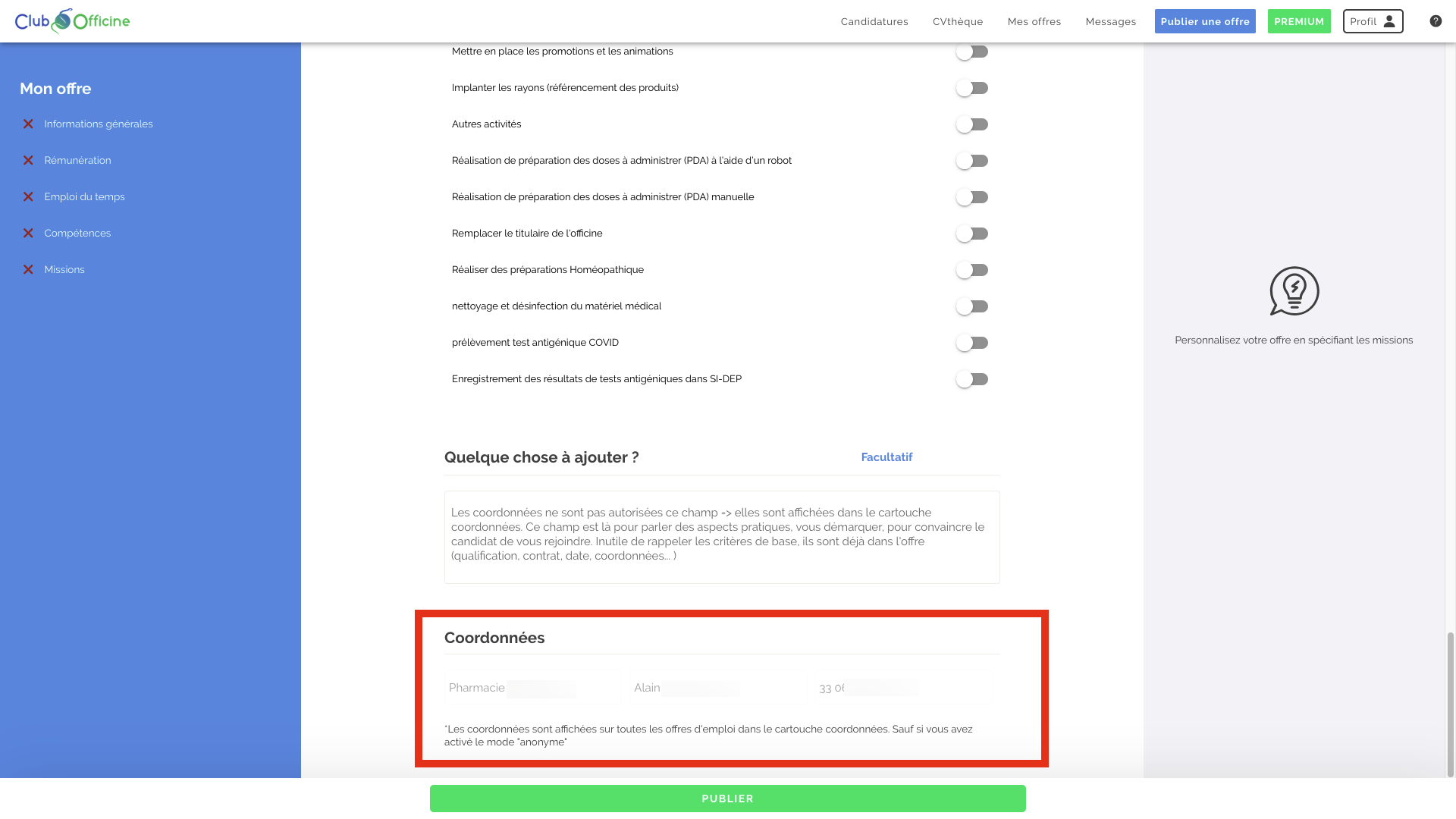 Vos coordonnées vous sont rappelées pendant la saisie de l’offre